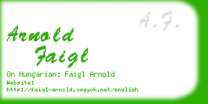 arnold faigl business card